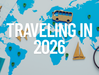 Traveling in 2026: What Actually Changed for Travelers